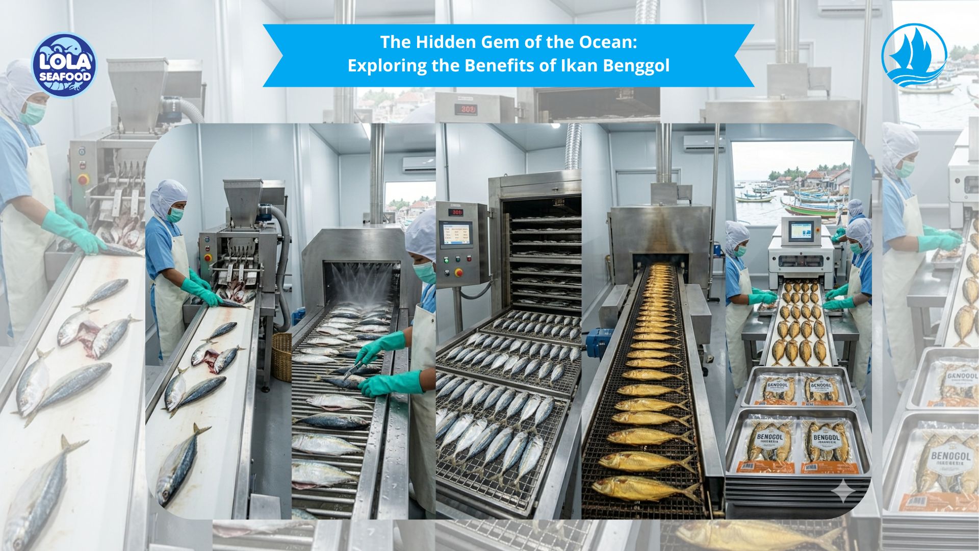 The Hidden Gem of the Ocean: Exploring the Benefits of Ikan Benggol